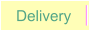 Delivery